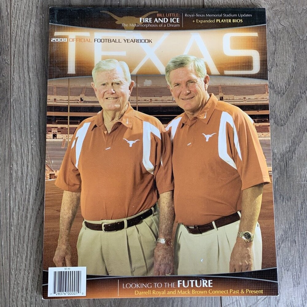 2008  Official Texas Football Yearbook UT Longhorns - Fire And Ice